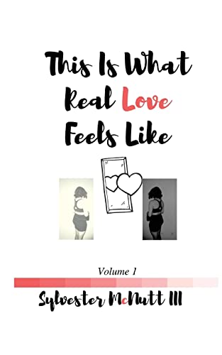 This Is What Real Love Feels Like von CREATESPACE