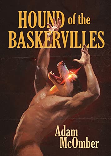 Hound of the Baskervilles: An Erotic Tale von Lethe Press
