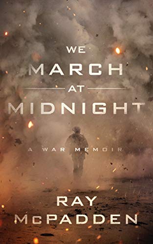 We March at Midnight: A War Memoir von Blackstone Publishing