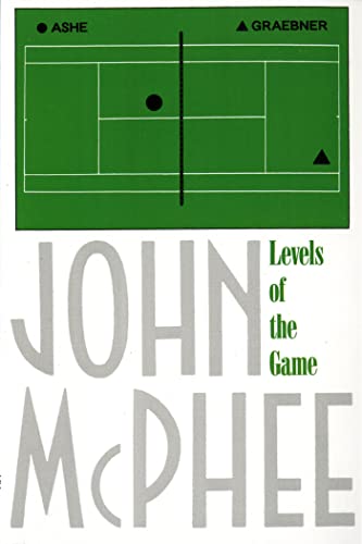 Levels of the Game: John McPhee von Farrar, Straus and Giroux