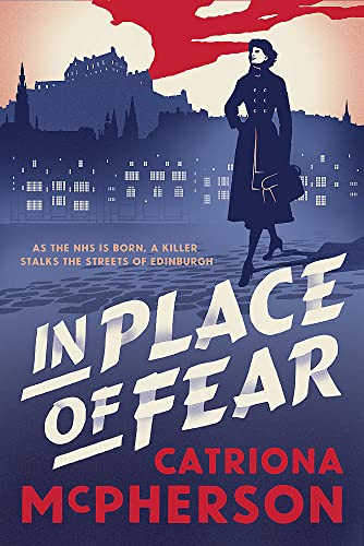In Place of Fear: A gripping 2023 medical murder mystery crime thriller set in Edinburgh (The Edinburgh Murders) von Hodder & Stoughton
