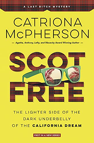Scot Free: A Last Ditch Mystery