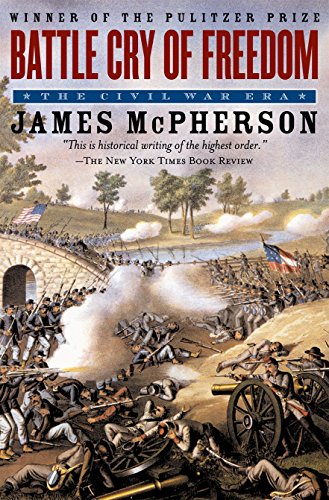 Battle Cry of Freedom: The Civil War Era (Oxford History of the United States)