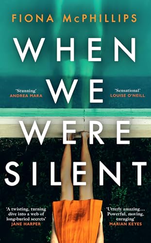 When We Were Silent: A gripping dark academia revenge thriller, the perfect holiday read for 2024 When We Were Silent: A gripping dark academia revenge thriller, the perfect holiday read for 2024