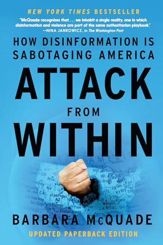 Attack from Within: How Disinformation Is Sabotaging America von Seven Stories Press,U.S.