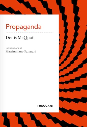 Propaganda (Voci) von Treccani