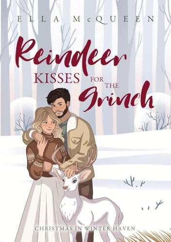 Reindeer Kisses for the Grinch (Christmas in Winter Haven)