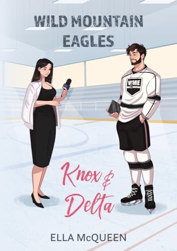 Wild Mountain Eagles: Knox & Delta von tolino media