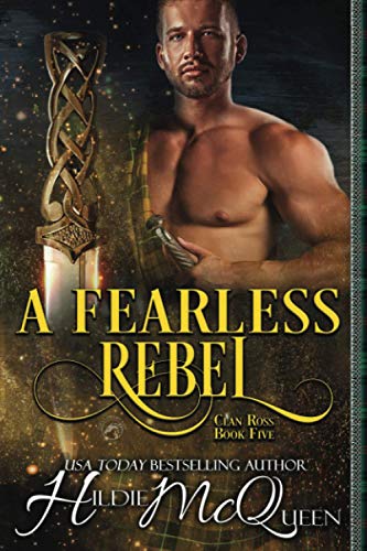 A Fearless Rebel (Clan Ross, Band 5)