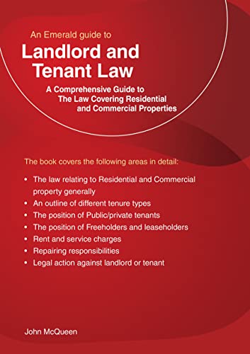 An Emerald Guide to Landlord and Tenant Law: The Law covering residential and commercial property (Revised Edition) von Straightforward Publishing