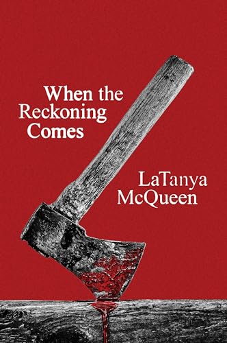 When the Reckoning Comes: A Novel (Harper Perennial Olive Editions) von Harper Perennial