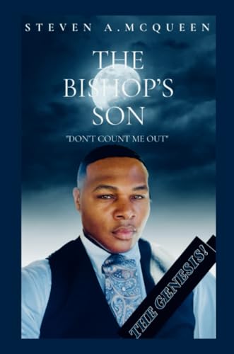 THE BISHOP'S SON: "Don't Count Me Out!" von Lulu.com