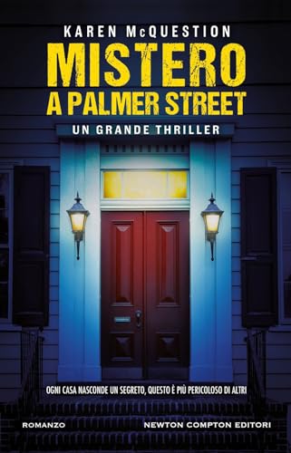 Mistero a Palmer Street (Nuova narrativa Newton) von Newton Compton Editori