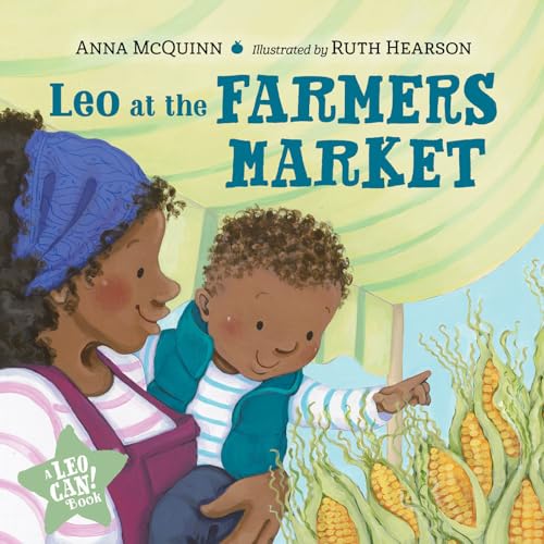 Leo at the Farmers Market (Leo Can!) von Charlesbridge Publishing