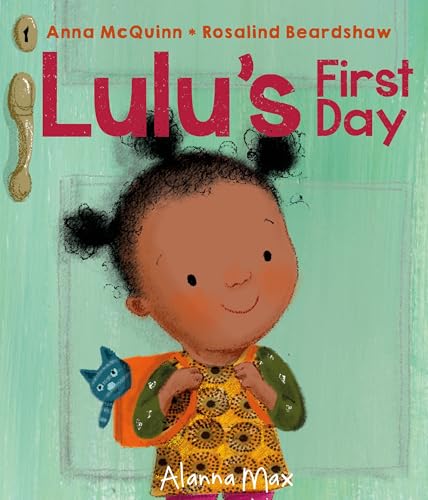 Lulu's First Day (Booky Girl Lulu, Band 6)