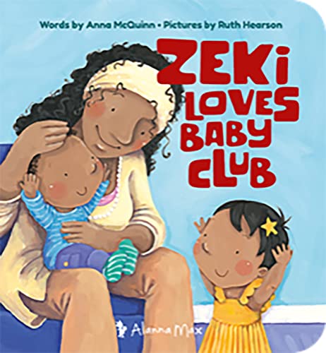 Zeki Loves Baby Club (Zeki Books, Band 2) von Alanna Max