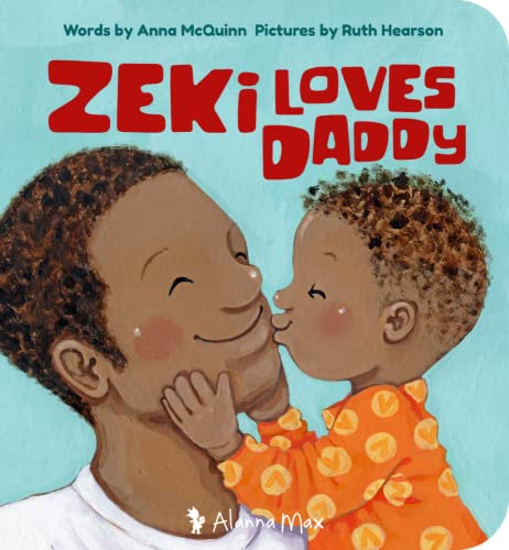 Zeki Loves Daddy (Zeki Books, Band 5)