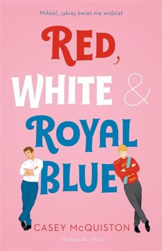 Red, White & Royal Blue (Polnische Ausgabe)