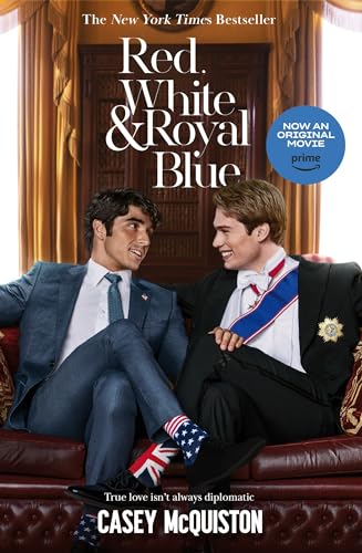 Red, White & Royal Blue: Movie Tie-In Edition von MACMILLAN