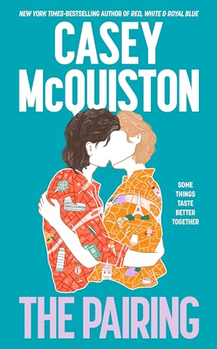The Pairing: From the Bestselling Author of Red, White & Royal Blue von MACMILLAN