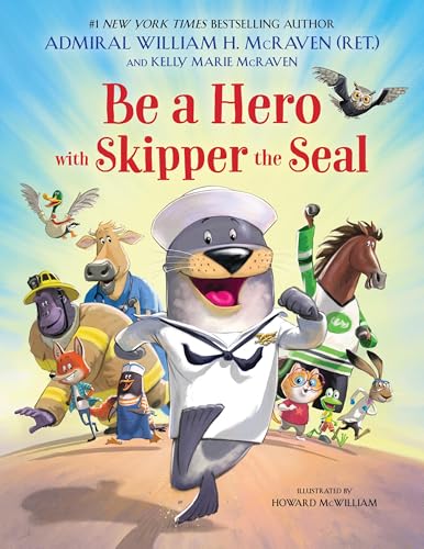 Be a Hero with Skipper the Seal von Little, Brown Books for Young Readers