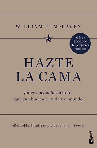 Hazte la cama: y otros pequeños hábitos que cambiarán tu vida y el mundo (Vivir Mejor)