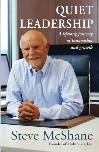 Quiet Leadership: A Lifelong Journey of Innovation and Growth von MDX Publications