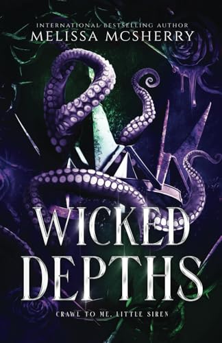 Wicked Depths von Dark & Depraved Inc.