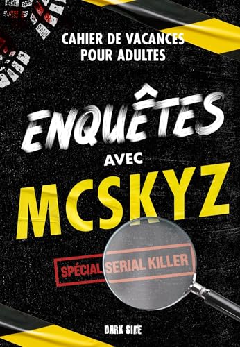 Enquêtes avec McSkyz: Spécial serial killer von DARK SIDE