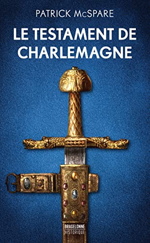 Le Testament de Charlemagne von BRAGELONNE
