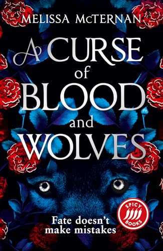 A Curse of Blood and Wolves: A must-read spicy fairytale retelling romantasy novel for 2025 (Wolf Brothers) von One More Chapter