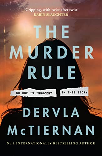 The Murder Rule: the gripping new crime thriller from the international, critically acclaimed bestselling author of The Ruin von HarperCollins