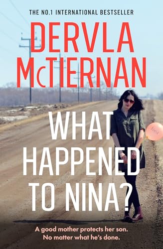 What Happened to Nina?: The gripping new psychological crime thriller with a difference from the internationally bestselling author