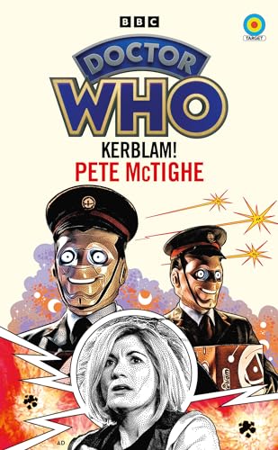 Doctor Who: Kerblam! (Target Collection) (Doctor Who Target Novels – Classic Era, 18)