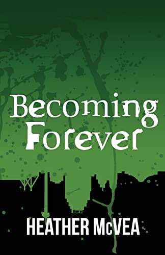 Becoming Forever (Waking Forever, Band 3)