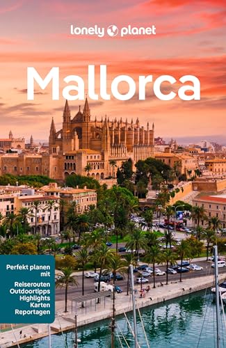 LONELY PLANET Reiseführer Mallorca: Eigene Wege gehen und Einzigartiges erleben.