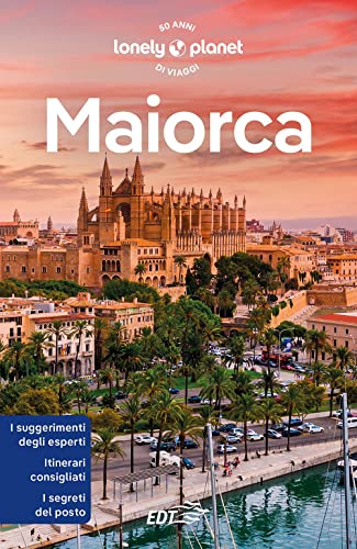Maiorca (Guide EDT/Lonely Planet) von Lonely Planet Italia