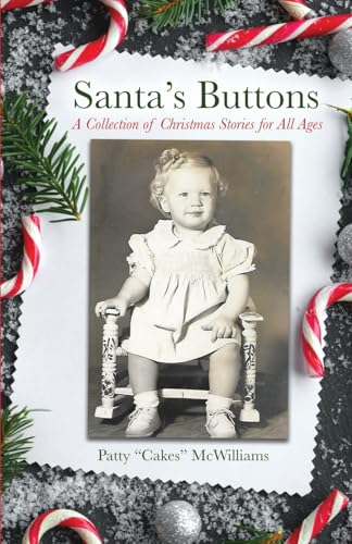 Santa's Buttons: A Collection of Christmas Stories for All Ages