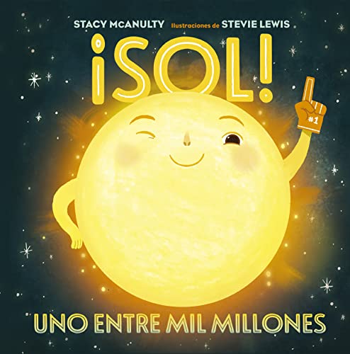 ¡Sol!: Uno Entre Mil Millones / One in a Billion (Picarona)