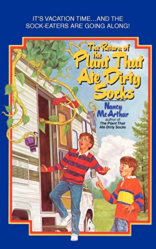 The Return of the Plant That Ate Dirty Socks The Return of the Plant That Ate Dirty Socks