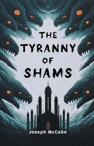 The Tyranny of Shams von Double 9 Books