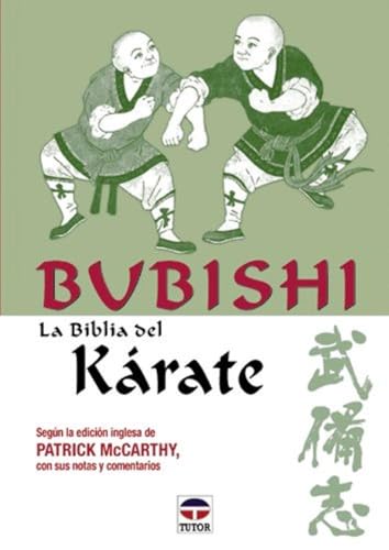 Bubishi : la biblia del kárate