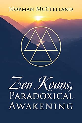 Zen Koans, Paradoxical Awakening von Outskirts Press