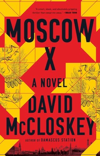 Moscow X - A Novel von Norton