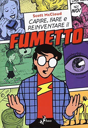 Capire, fare e reinventare il fumetto von Bao Publishing