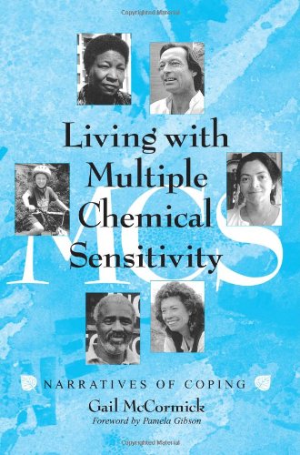 Living With Multiple Chemical Sensitivity: Narratives of Coping (McFarland Health Topics) von McFarland & Company