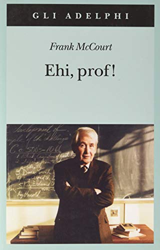 Ehi, prof! (Gli Adelphi)