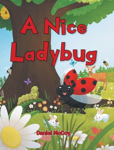 A Nice Ladybug von Page Publishing