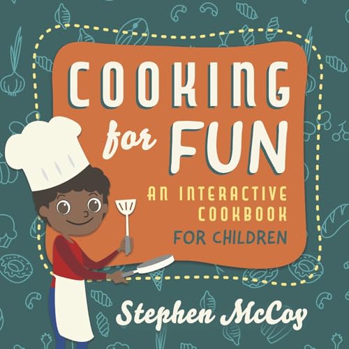 Cooking for Fun: An Interactive Cookbook for Children von Bookbaby