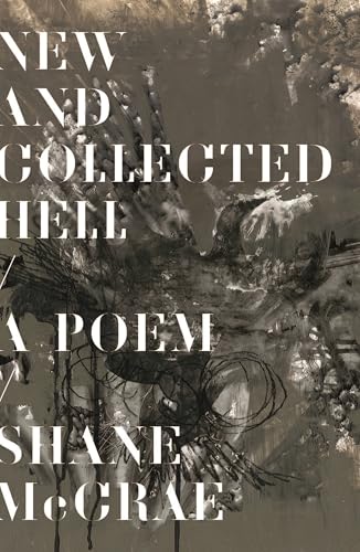 New and Collected Hell: Poems von Farrar, Straus and Giroux